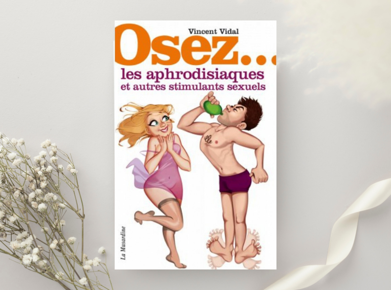 livre osez les aphrodisiaques